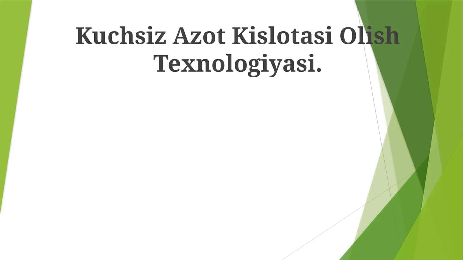 Kuchsiz Azot Kislotasi Olish Texnologiyasi