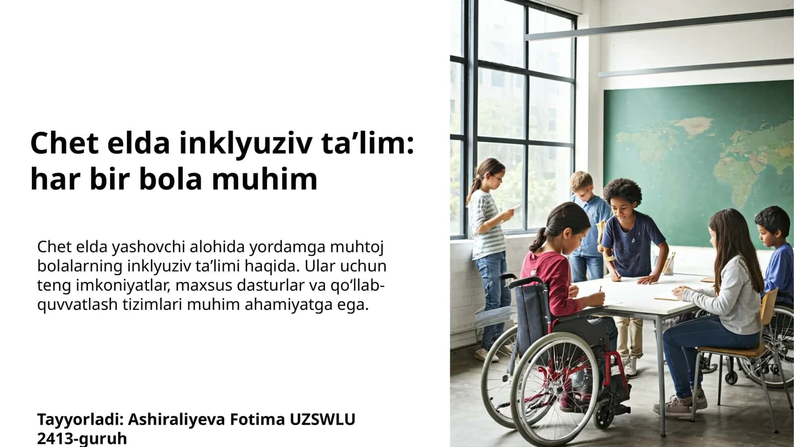Chet elda inklyuziv taʼlim: har bir bola muhim
