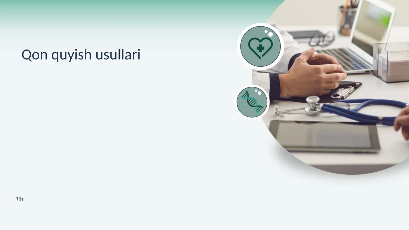 Qon quyish usullari