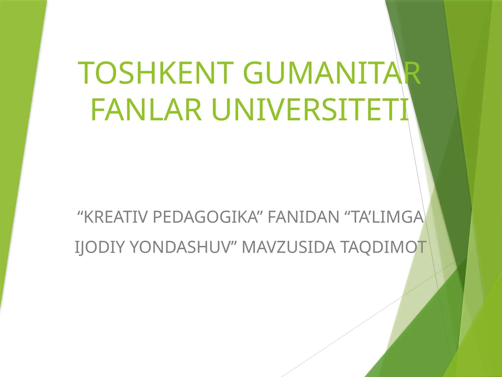 Ta'limga Ijodiy Yondashuv