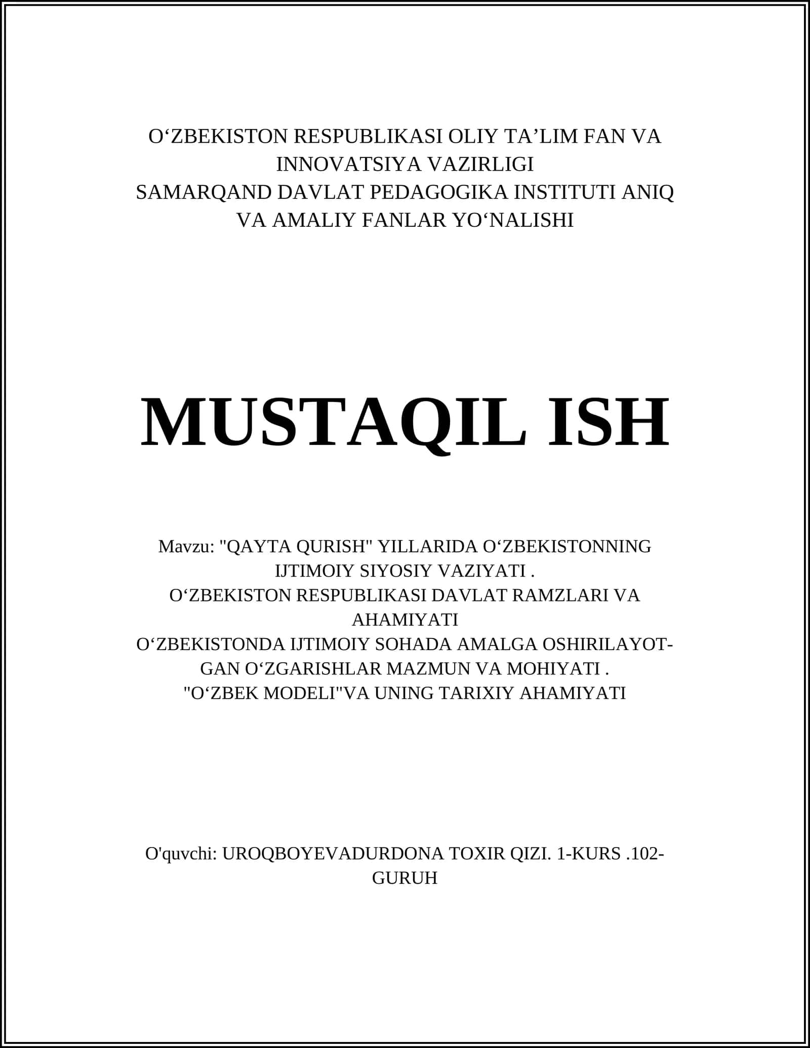 "QAYTA QURISH" YILLARIDA O‘ZBEKISTONNING IJTIMOIY SIYOSIY VAZIYATI