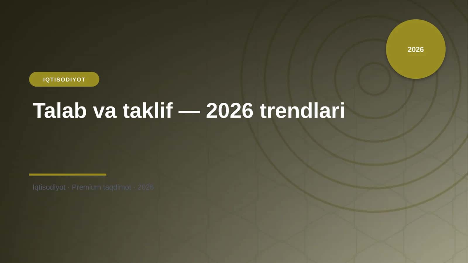Talab va taklif — 2026 trendlari