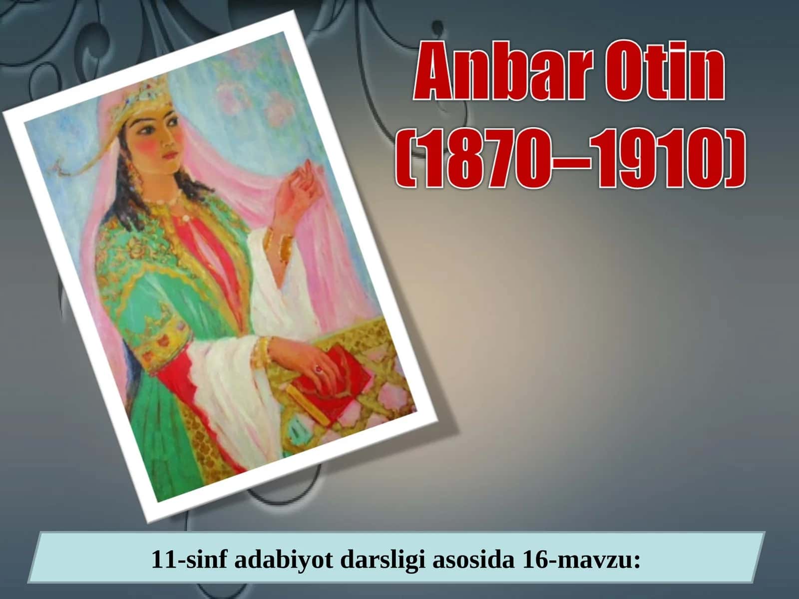 XIX asr ikkinchi yarmi–XX asr boshlari o‘zbek adabiyotida shoiralar ijodi