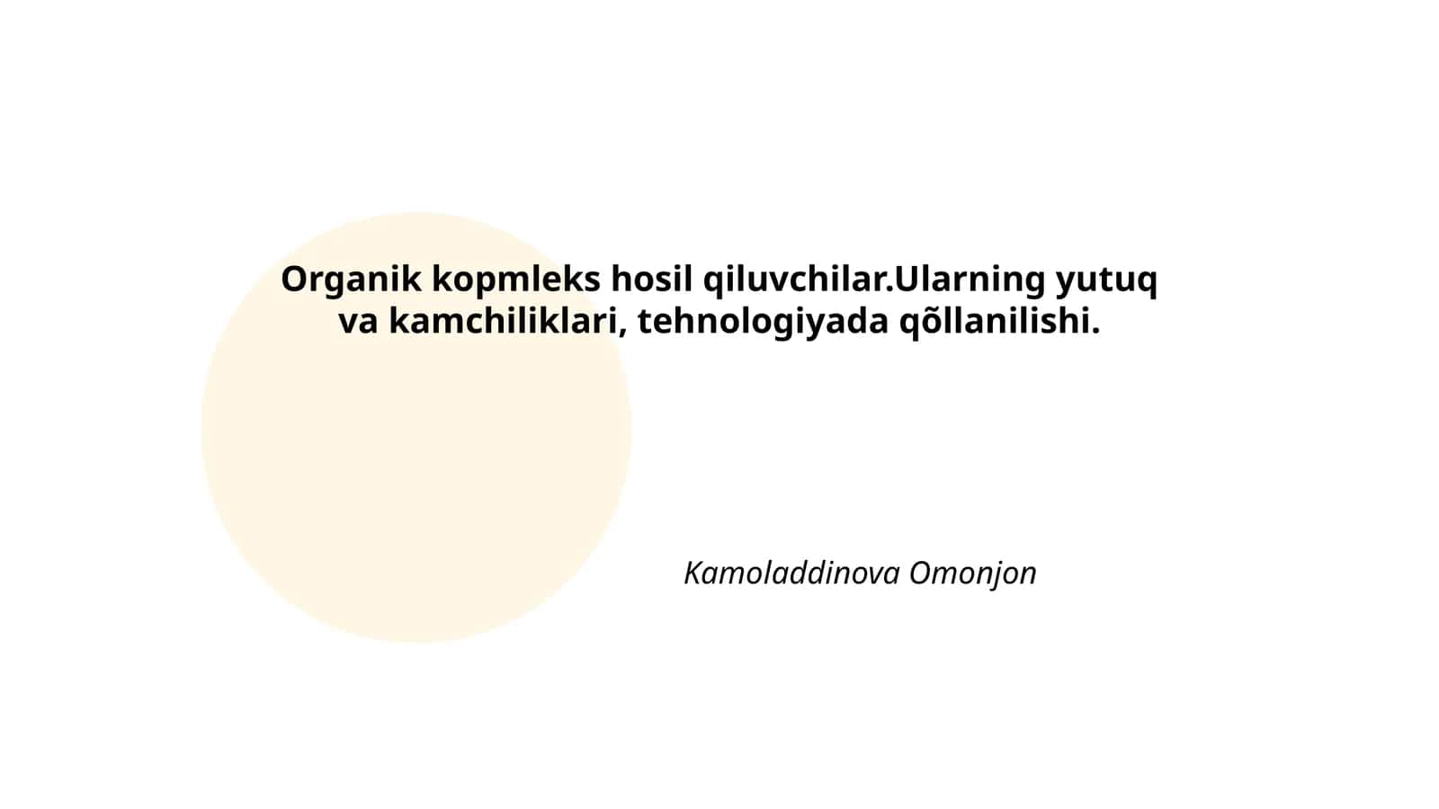 Organik kopmleks hosil qiluvchilar