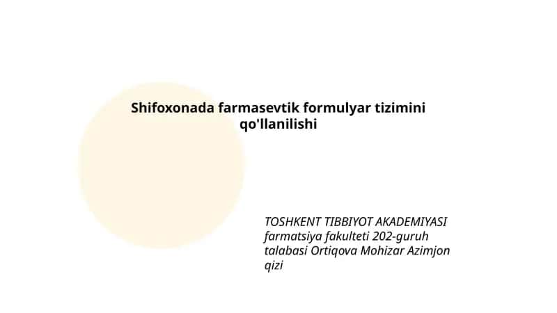 Shifoxonada farmasevtik formulyar tizimini qo'llanilishi