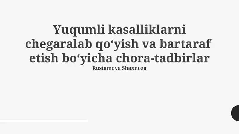 Yuqumli kasalliklarni chegaralab qoʻyish va bartaraf etish boʻyicha chora-tadbirlar