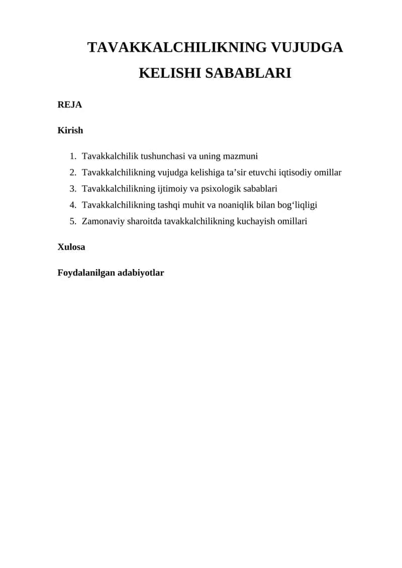 TAVAKKALCHILIKNING VUJUDGA KELISHI SABABLARI
