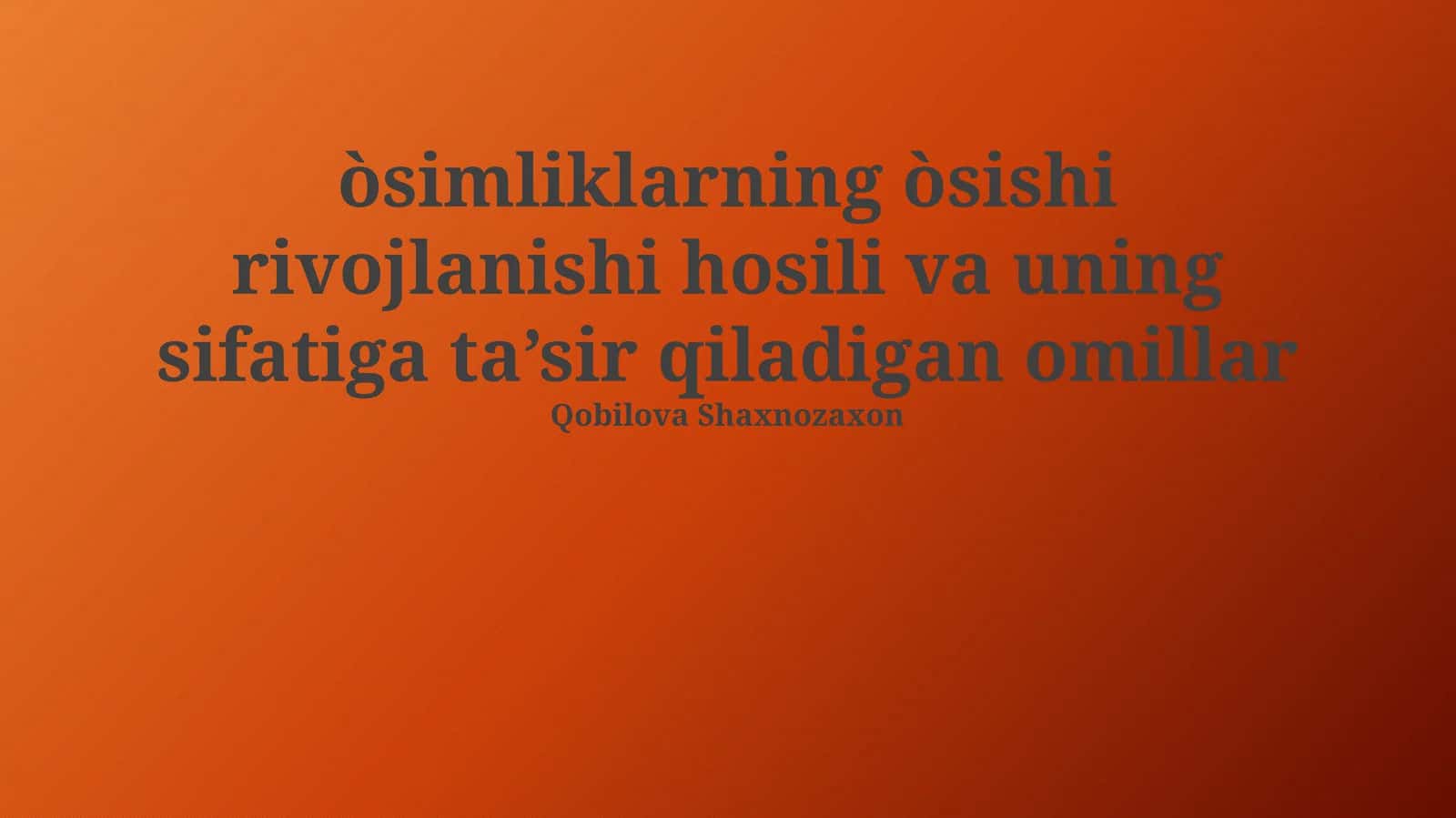 O'simliklarning O'sishi va Rivojlanishi