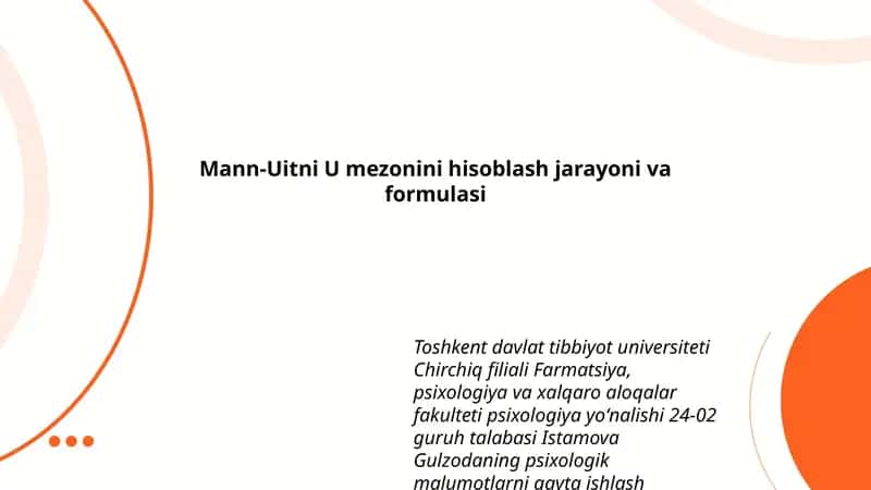 Mann-Uitni U mezonini hisoblash jarayoni va formulasi