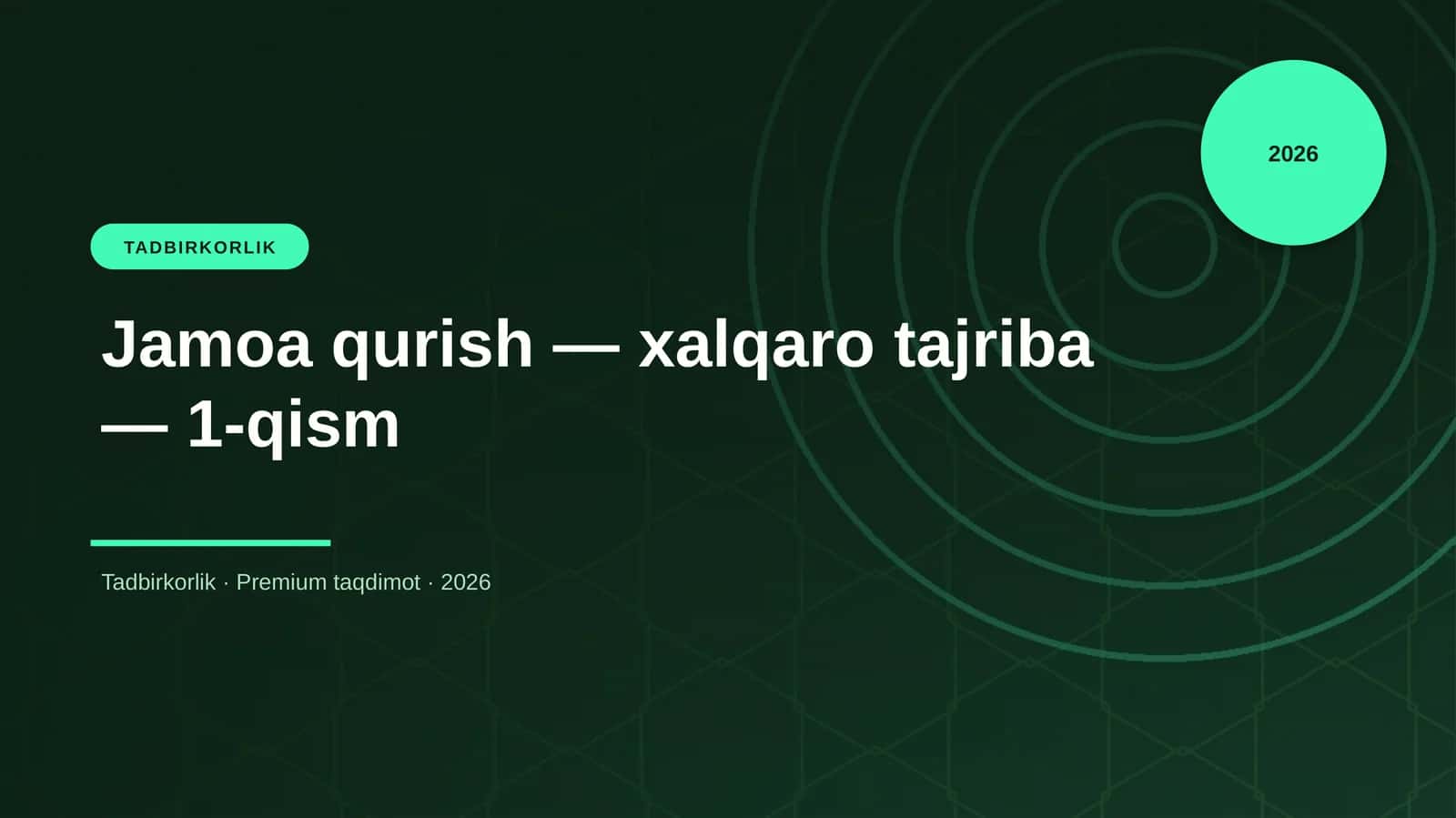Jamoa qurish — xalqaro tajriba — 1-qism