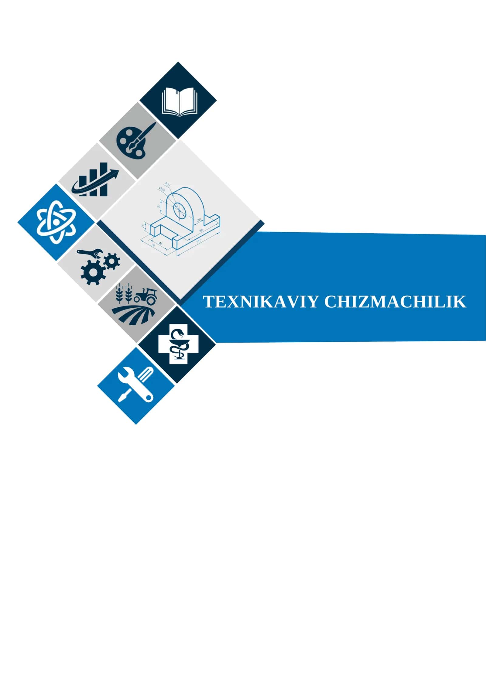 TEXNIKAVIY CHIZMACHILIK FANIDAN O’QITISH MATERIALLARI