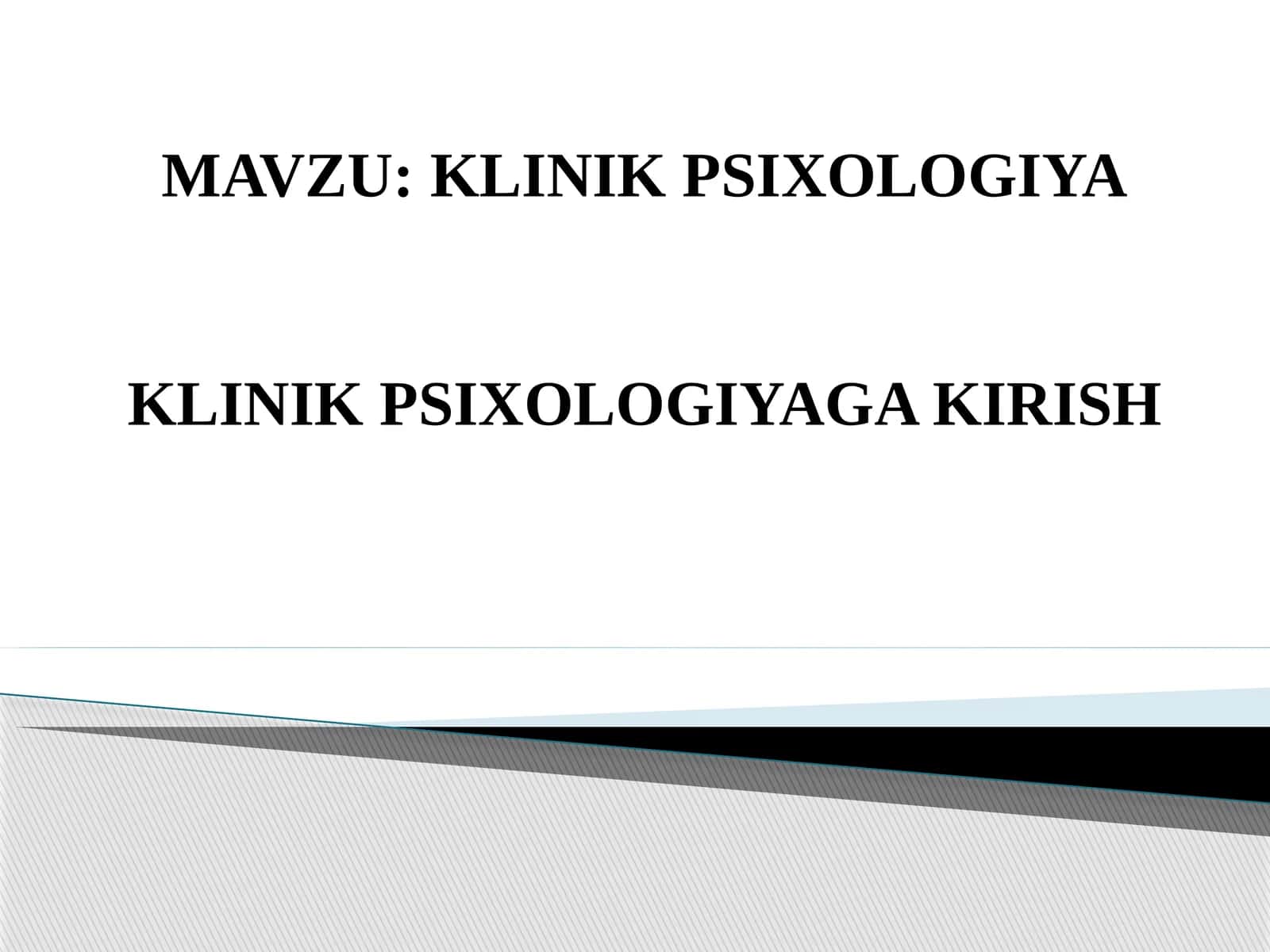 KLINIKPSIXOLOGIYA