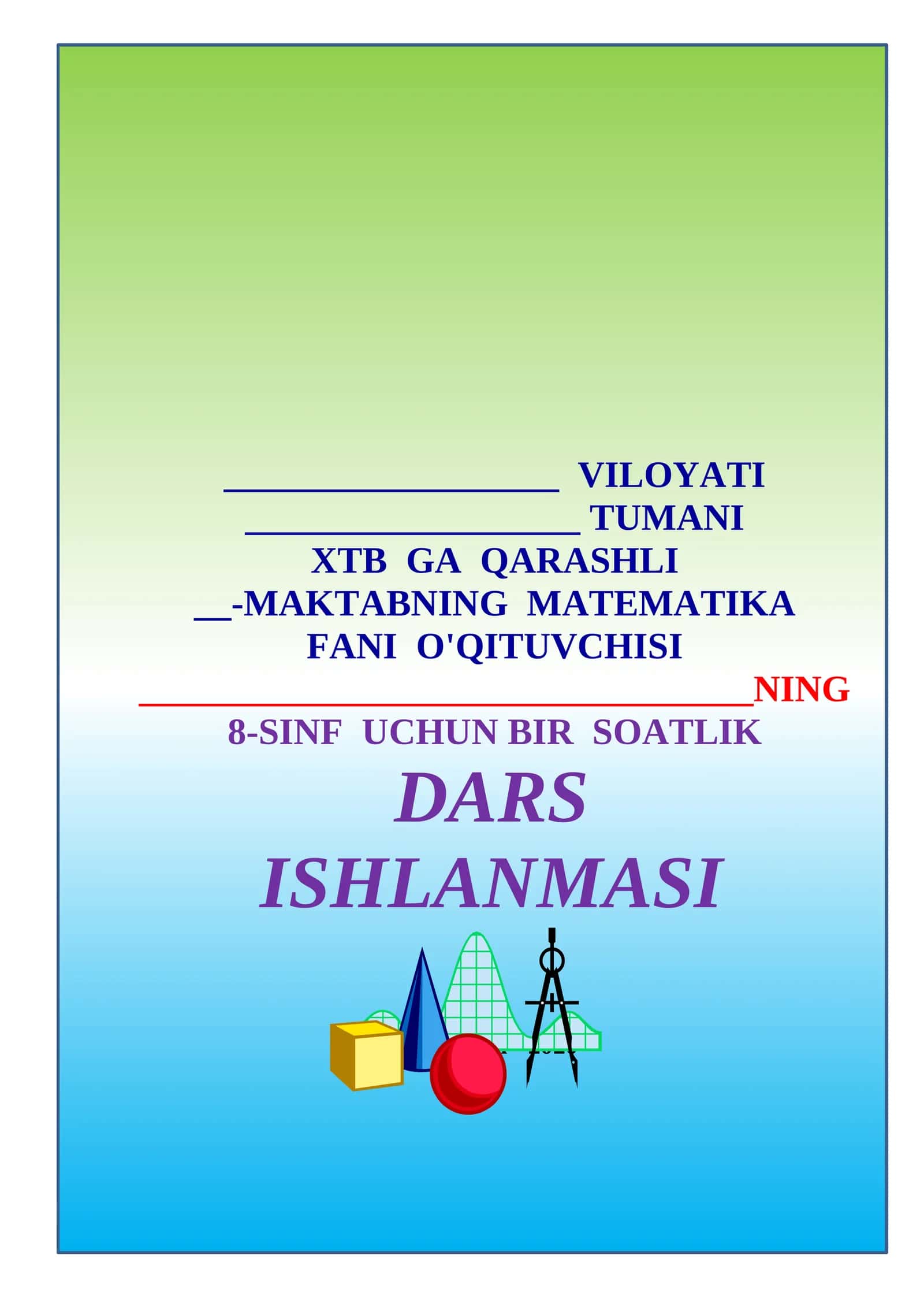 Modul qatnashgan tenglama va tengsizliklar. 8-SINF ALGEBRA FANIDAN BIR SOATLIK DARS ISHLANMA.