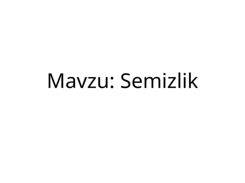 Semizlik