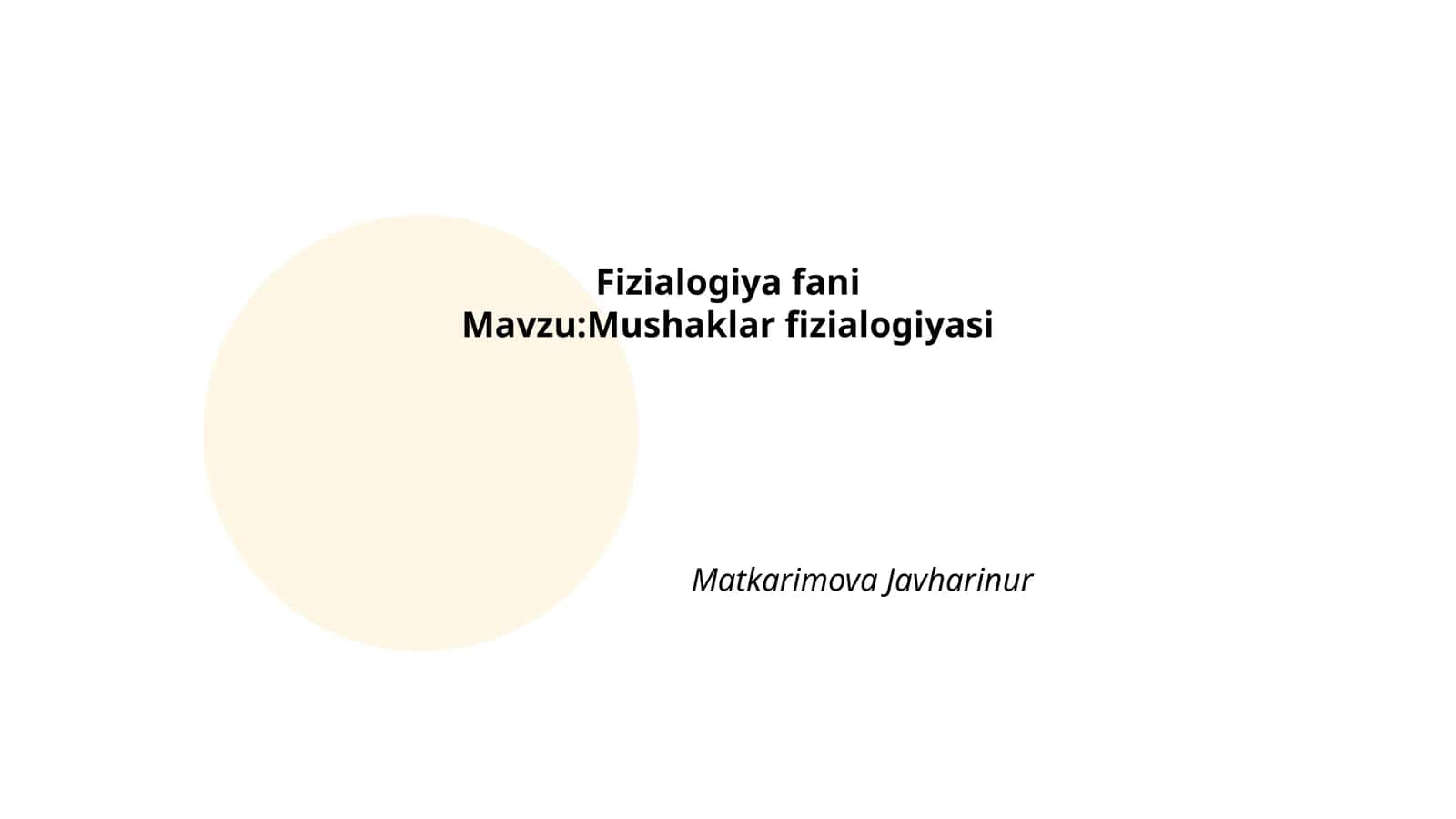 Mushaklar fizialogiyasi