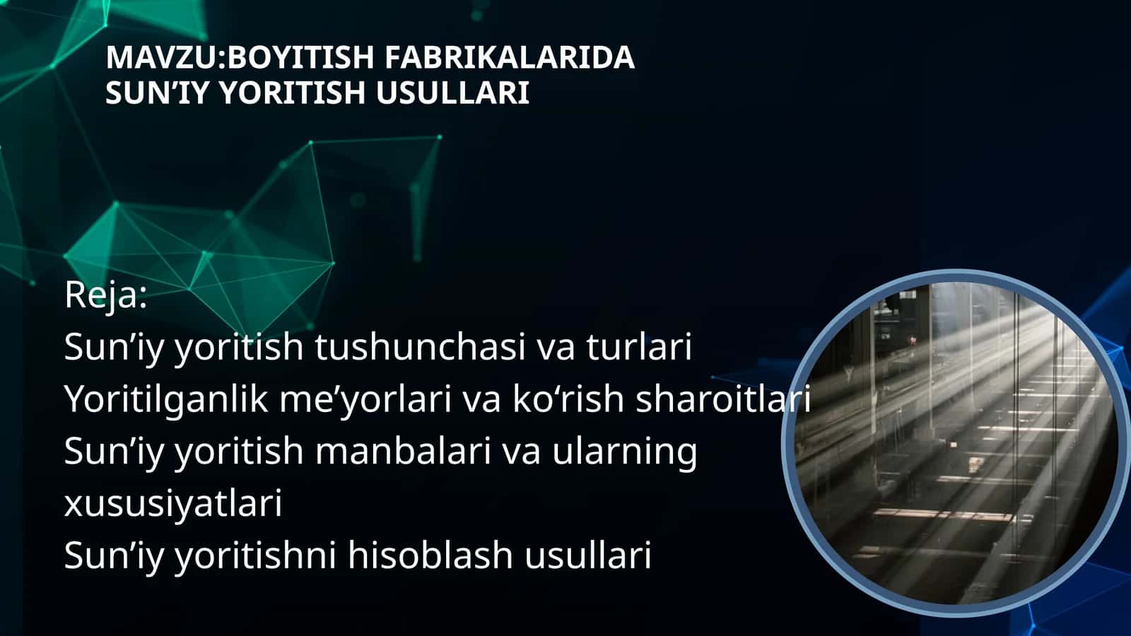 BOYITISH FABRIKALARIDASUNʼIYYORITISH USULLARI