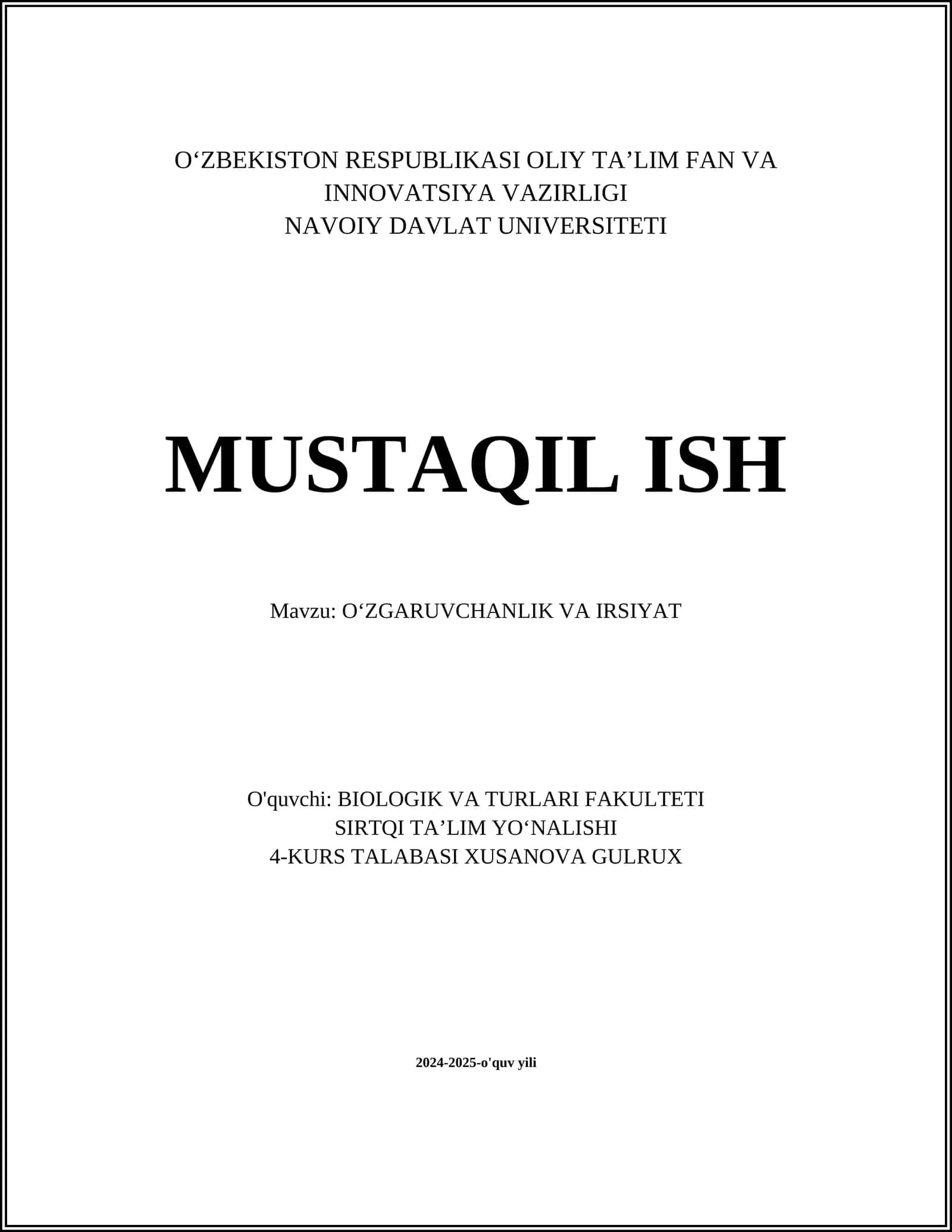 MUSTAQIL ISH Mavzu: OʻZGARUVCHANLIK VA IRSIYAT