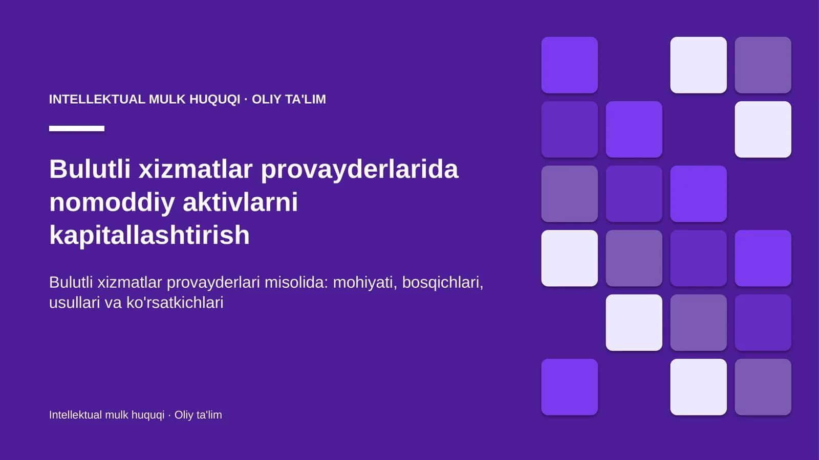 INTELLEKTUAL MULK HUQUQI · OLIY TA'LIM