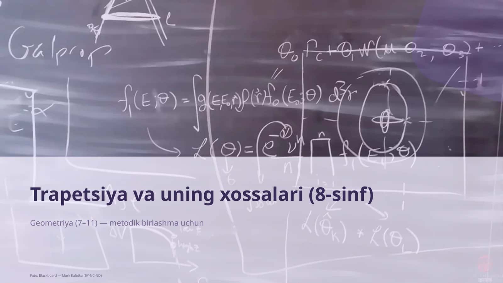 Trapetsiya va uning xossalari (8-sinf)