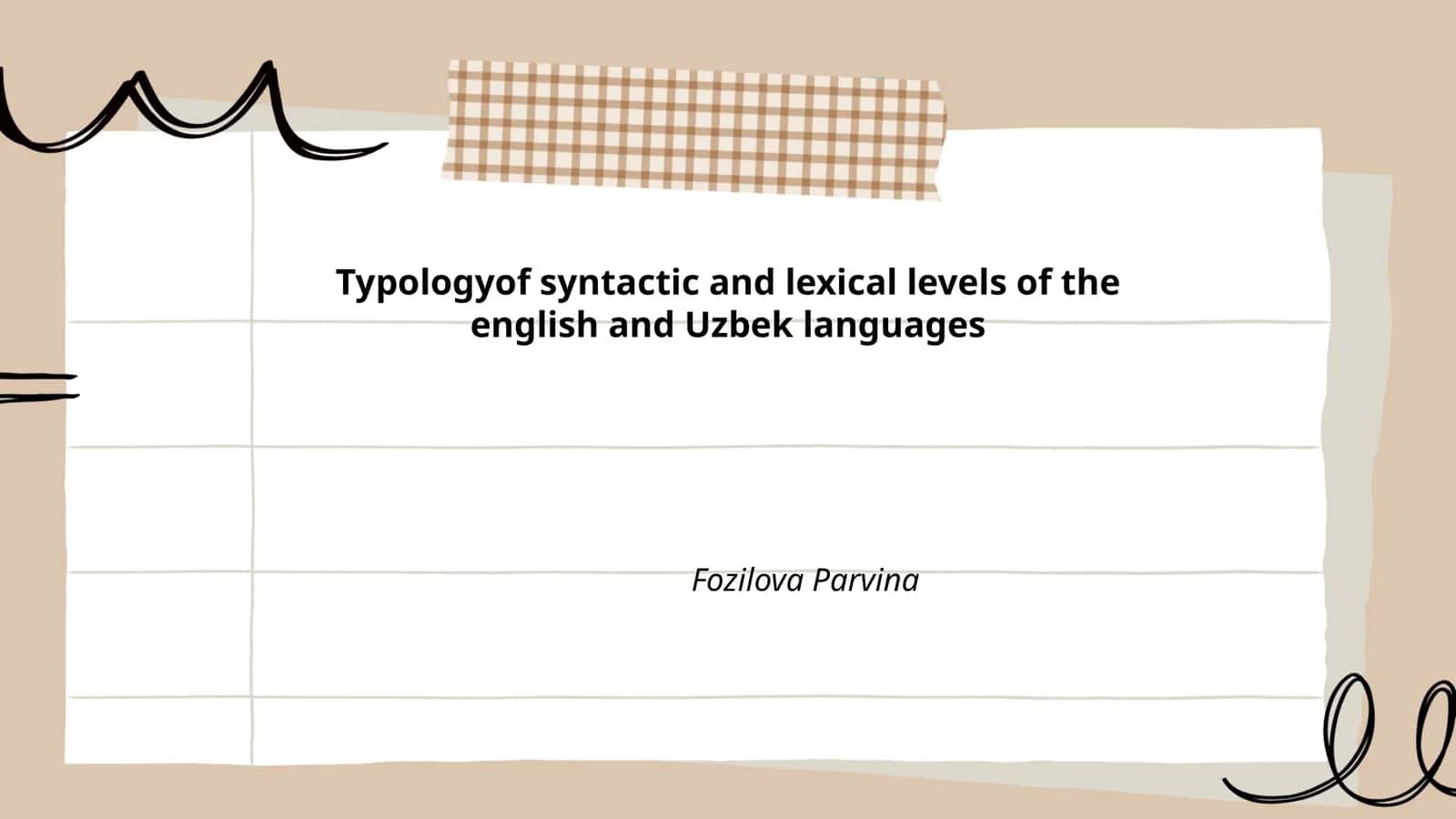 Typologyof syntactic and lexical levels of the english and Uzbek languages