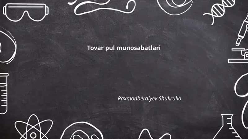 Tovar-pul munosabatlari