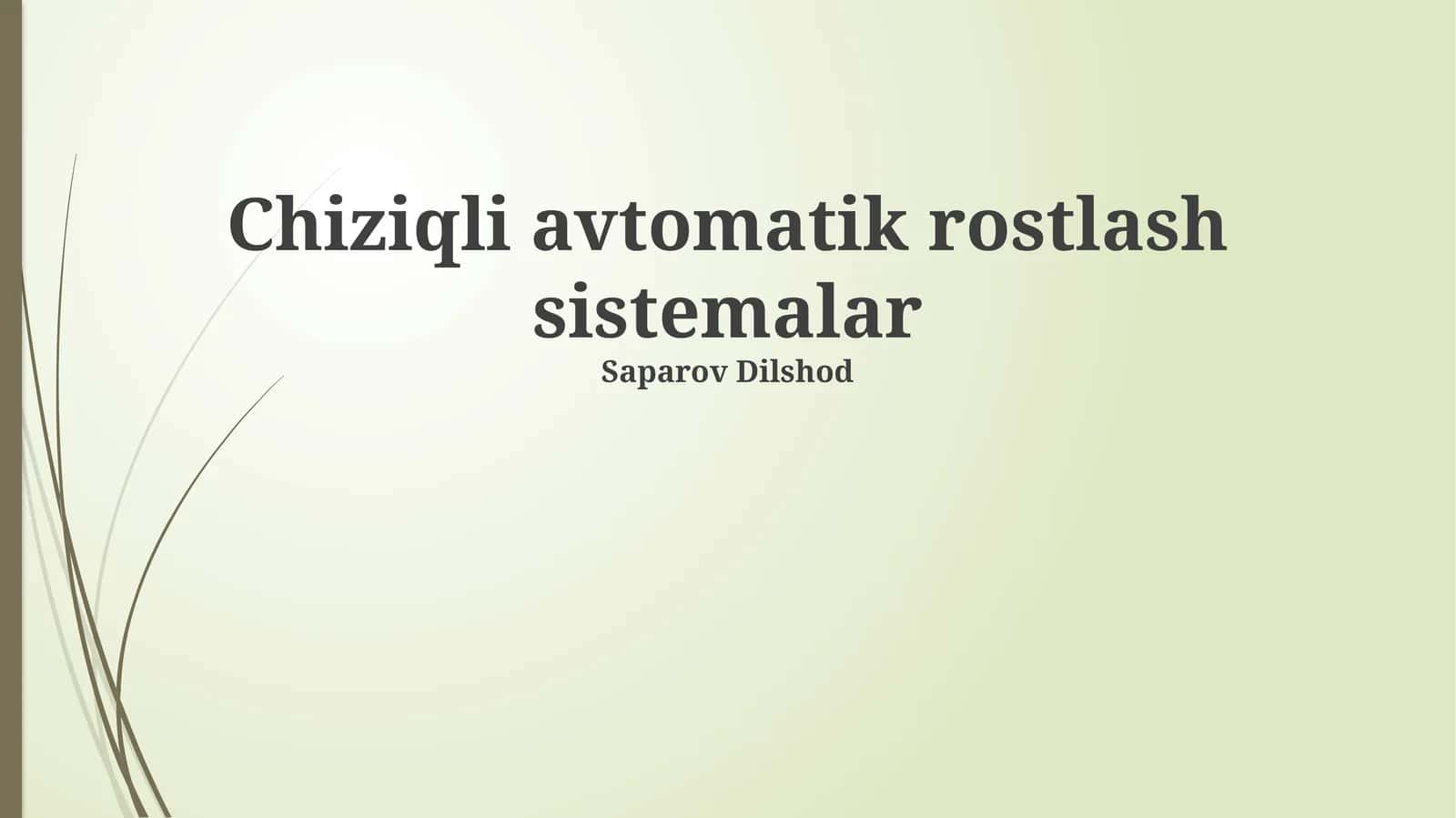 Chiziqli avtomatik rostlash sistemalar