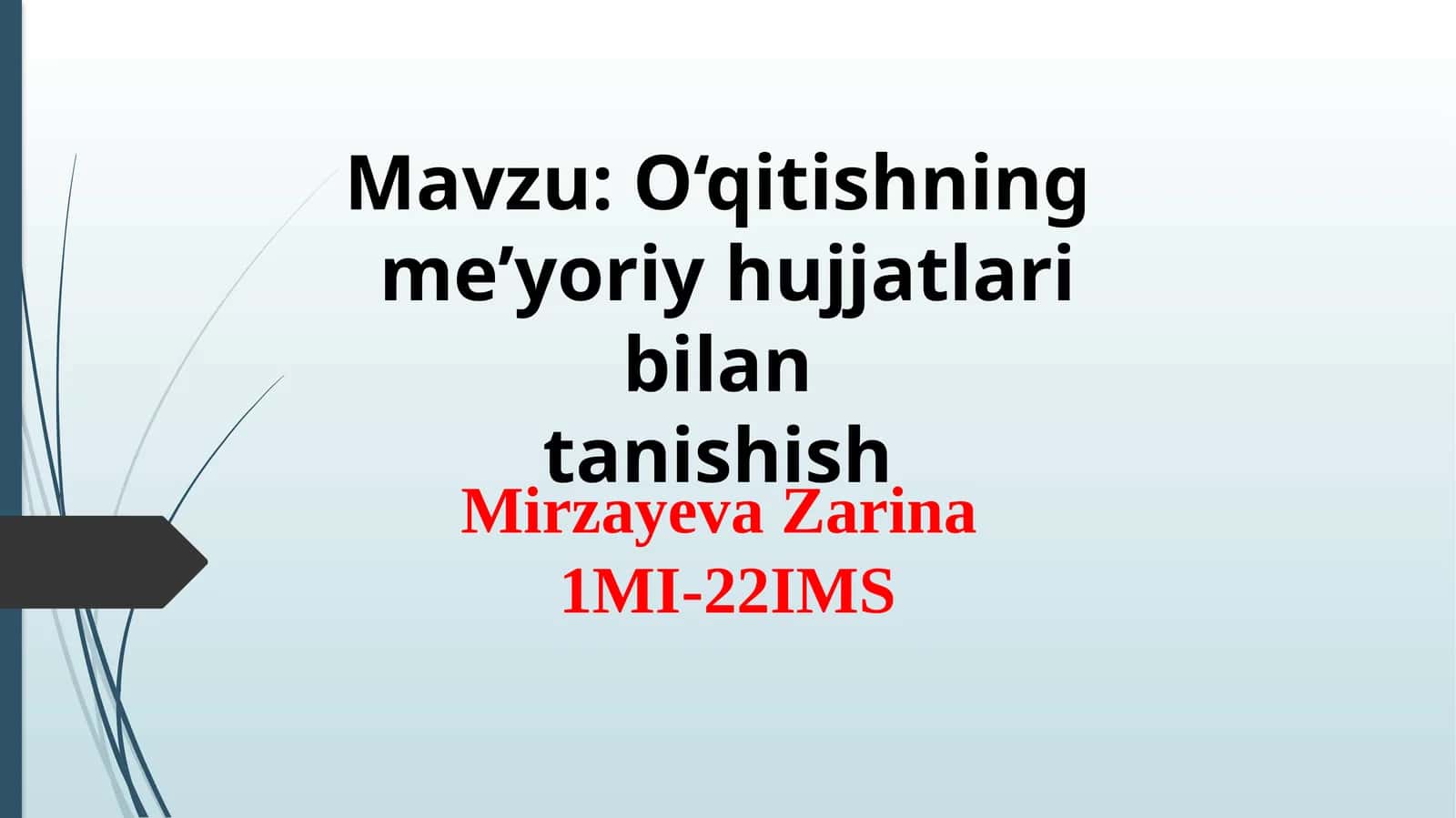 O'qitishning me'yoriy hujjatlari