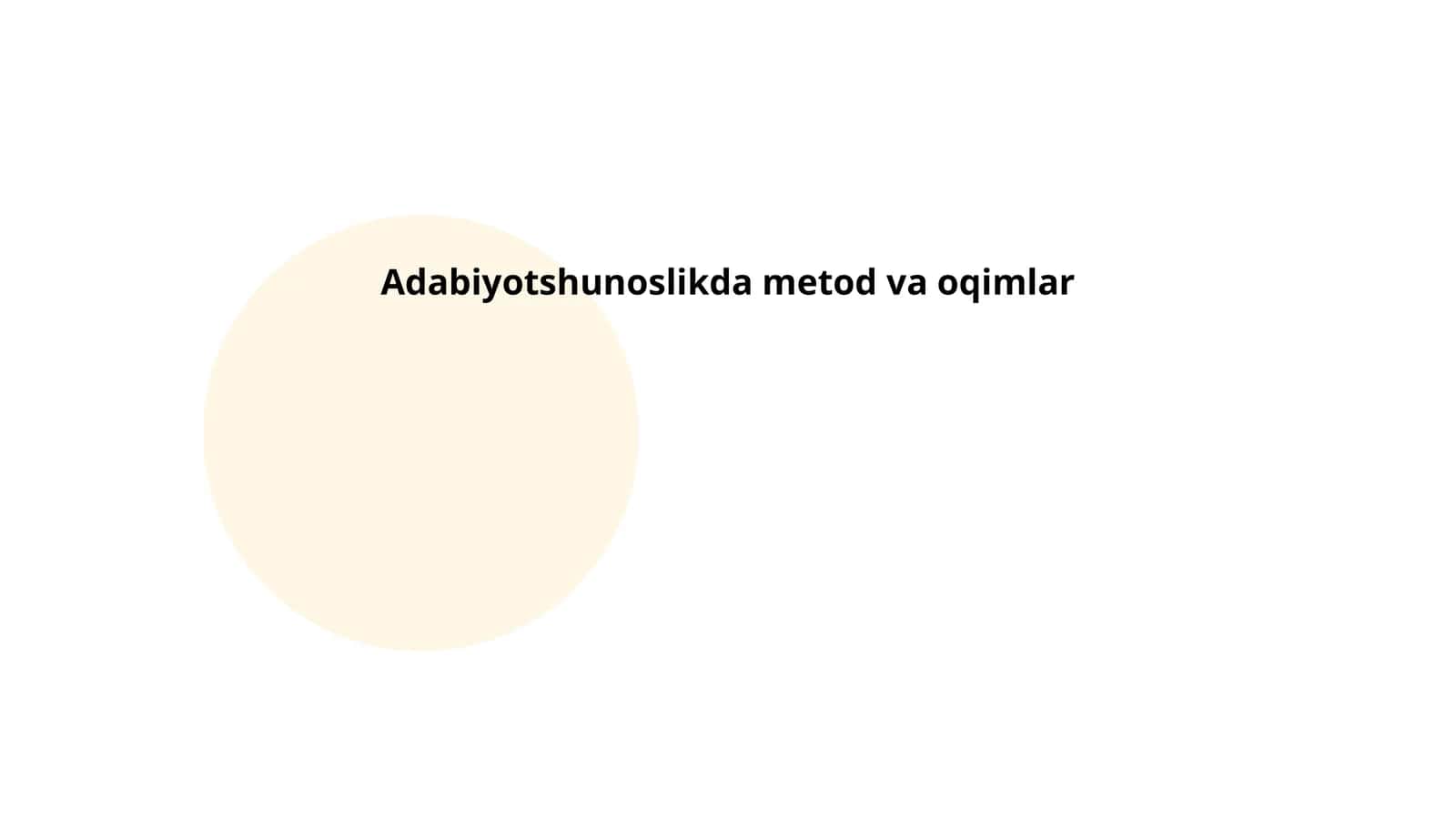 Adabiyotshunoslikda metod va oqimlar