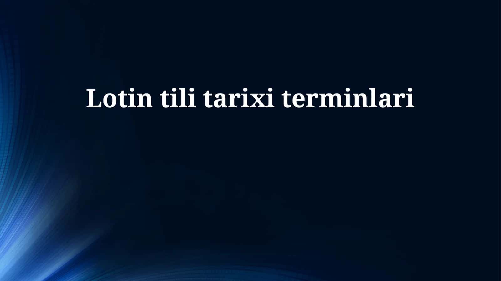 Lotin tili tarixi terminlari
