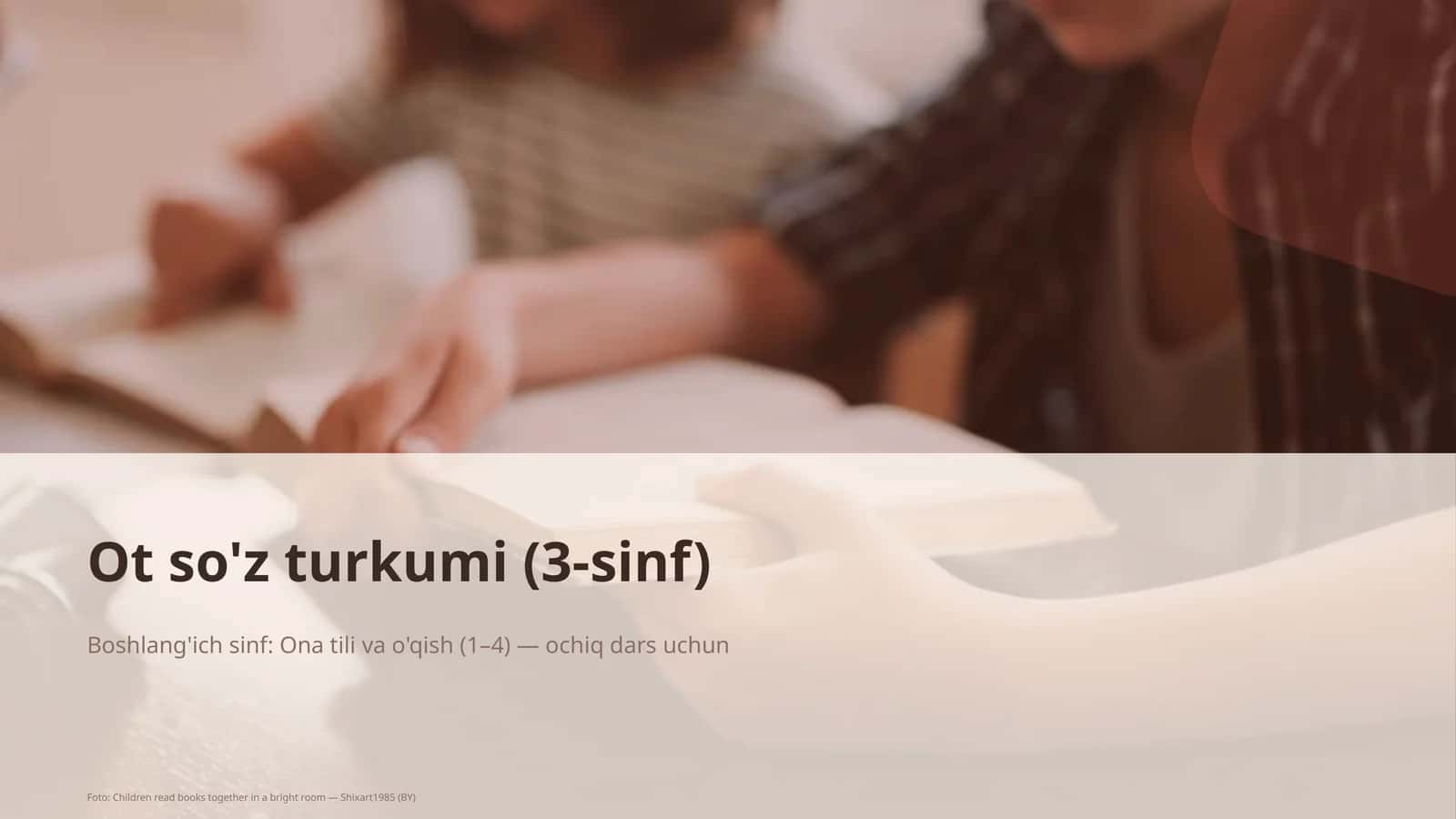 Ot so'z turkumi (3-sinf)