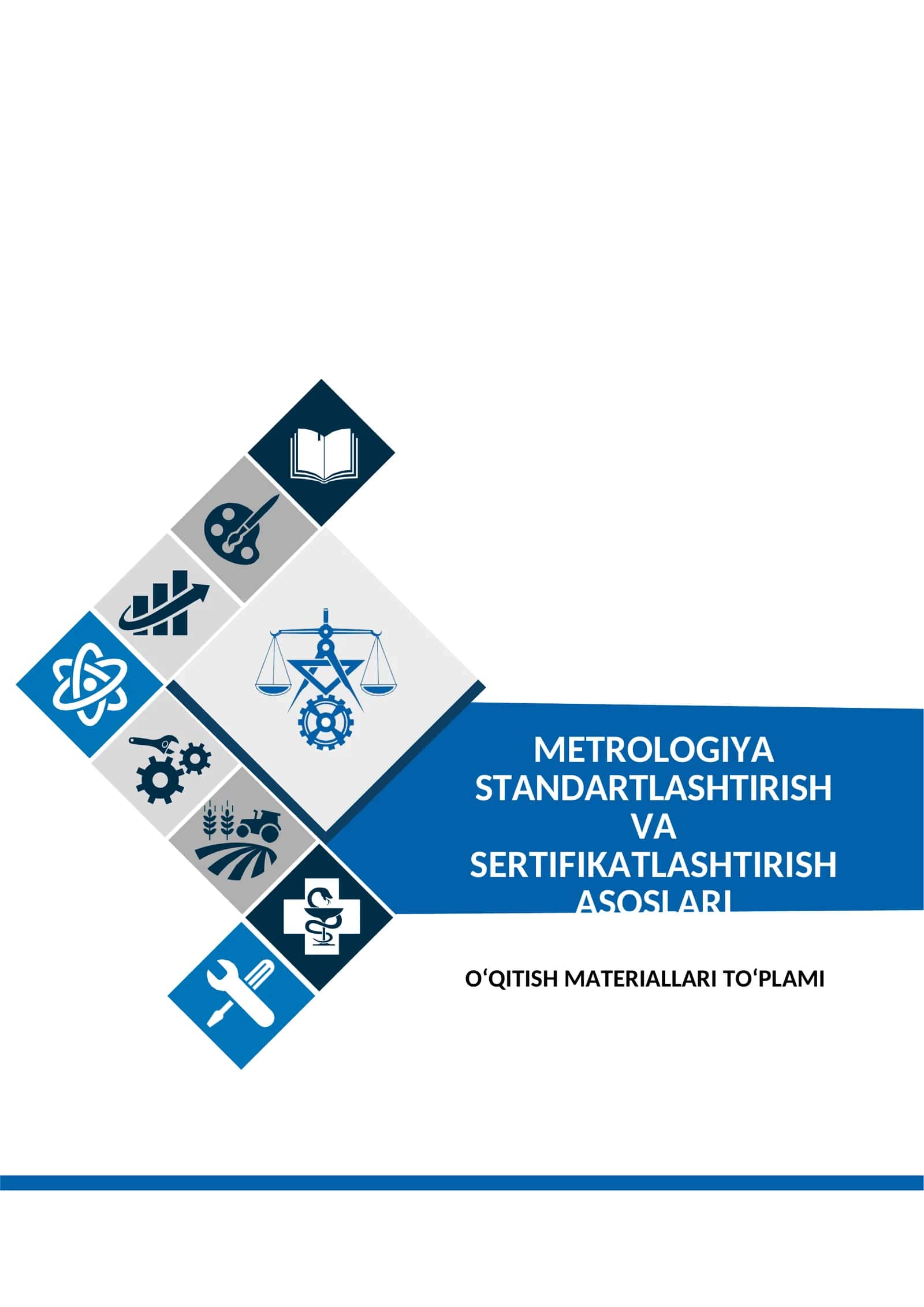METROLOGIYA STANDARTLASHTIRISH VA SERTIFIKATLASHTIRISH ASOSLARI FANIDAN O'MT