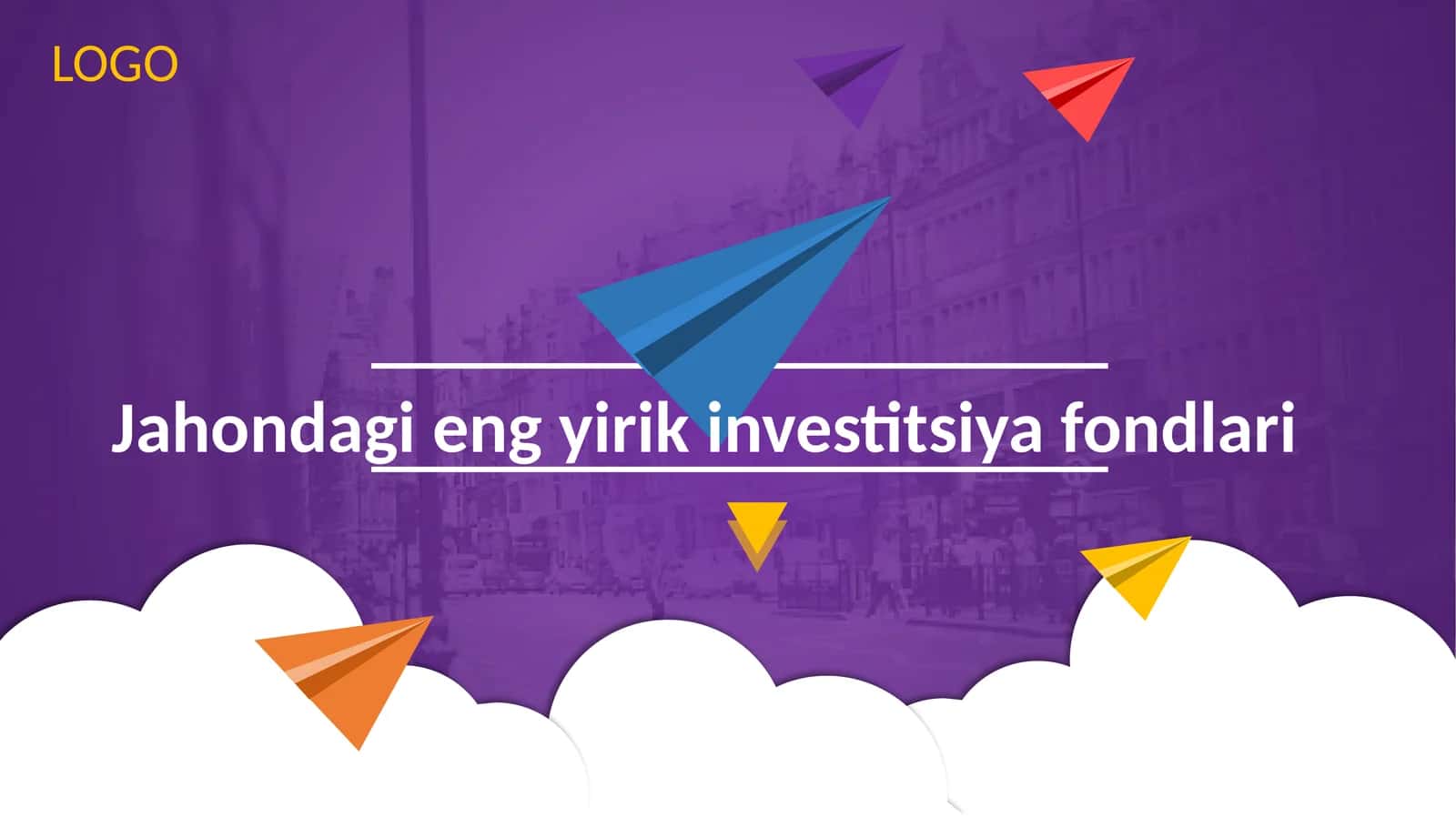 Jahondagi eng yirik investitsiya fondlari
