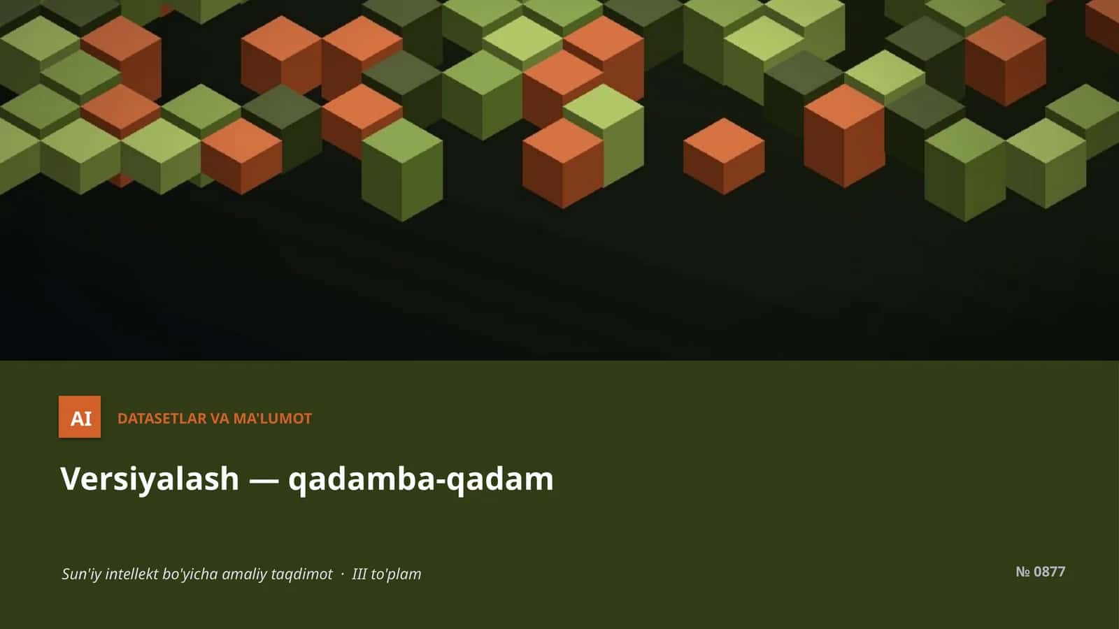 Versiyalash — qadamba-qadam