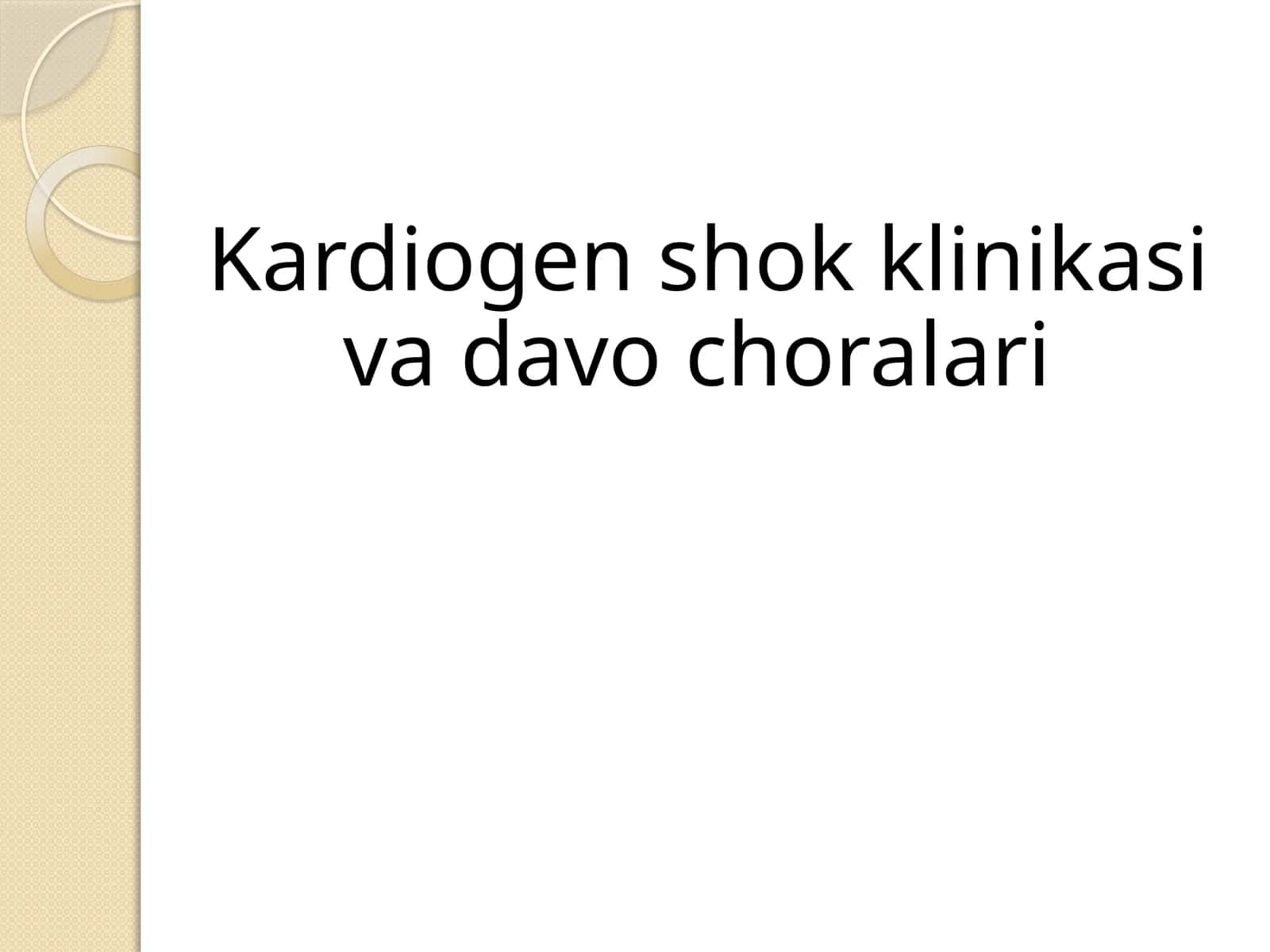 Kardiogen shok klinikasi va davo choralari