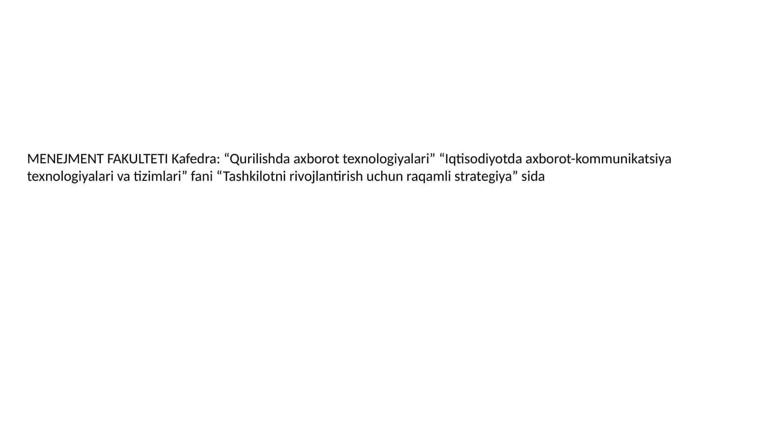 Tashkilotni rivojlantirish uchun raqamli strategiya