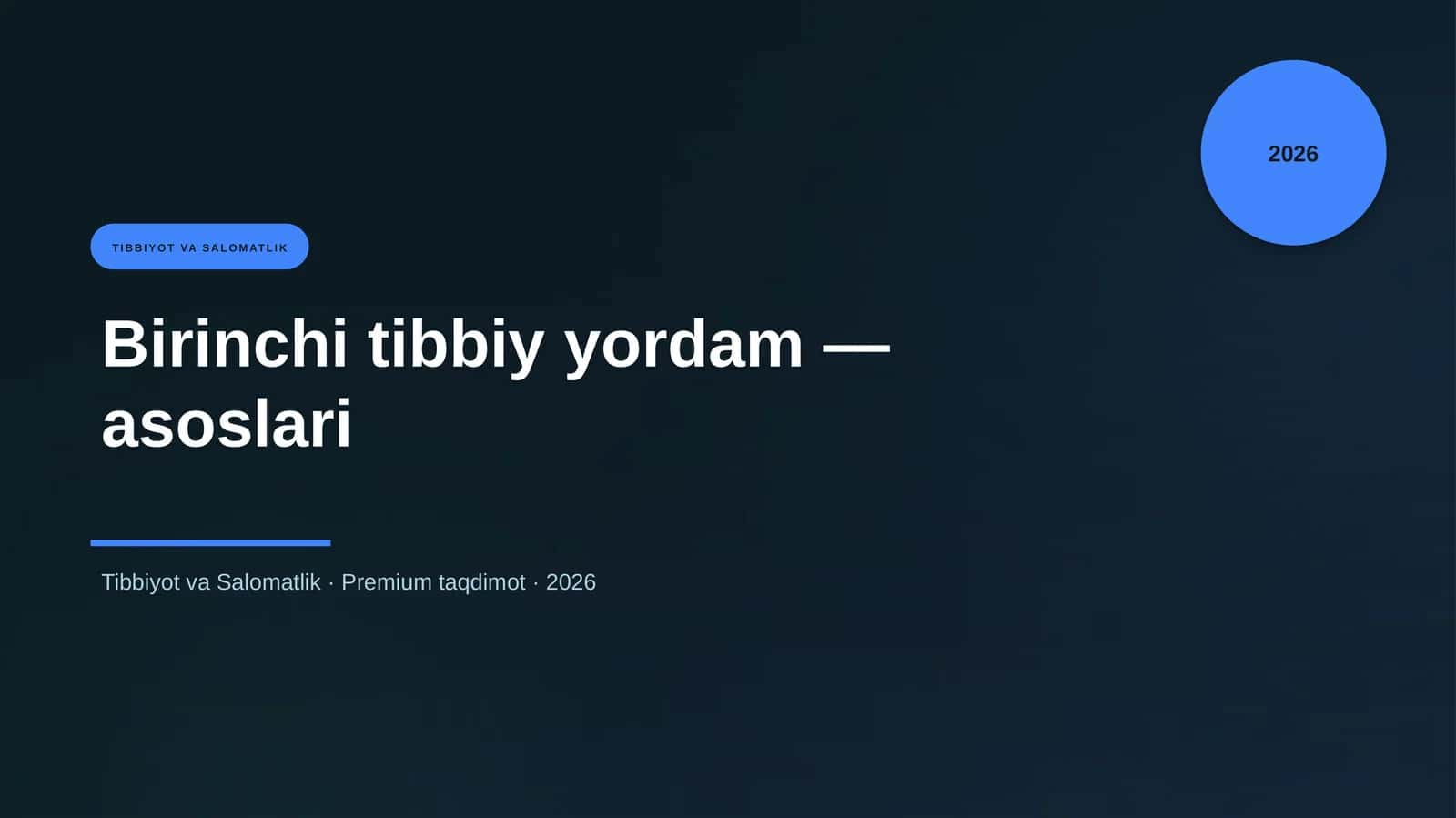 Birinchi tibbiy yordam — asoslari