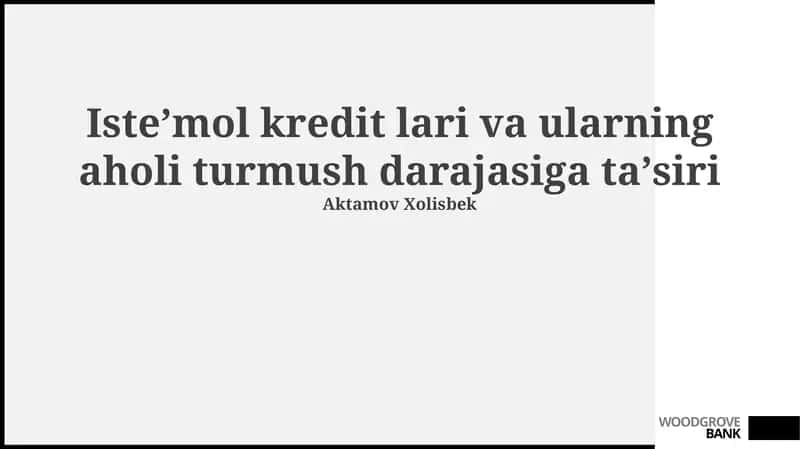 Istemol kreditlarining mohiyati va turlari
