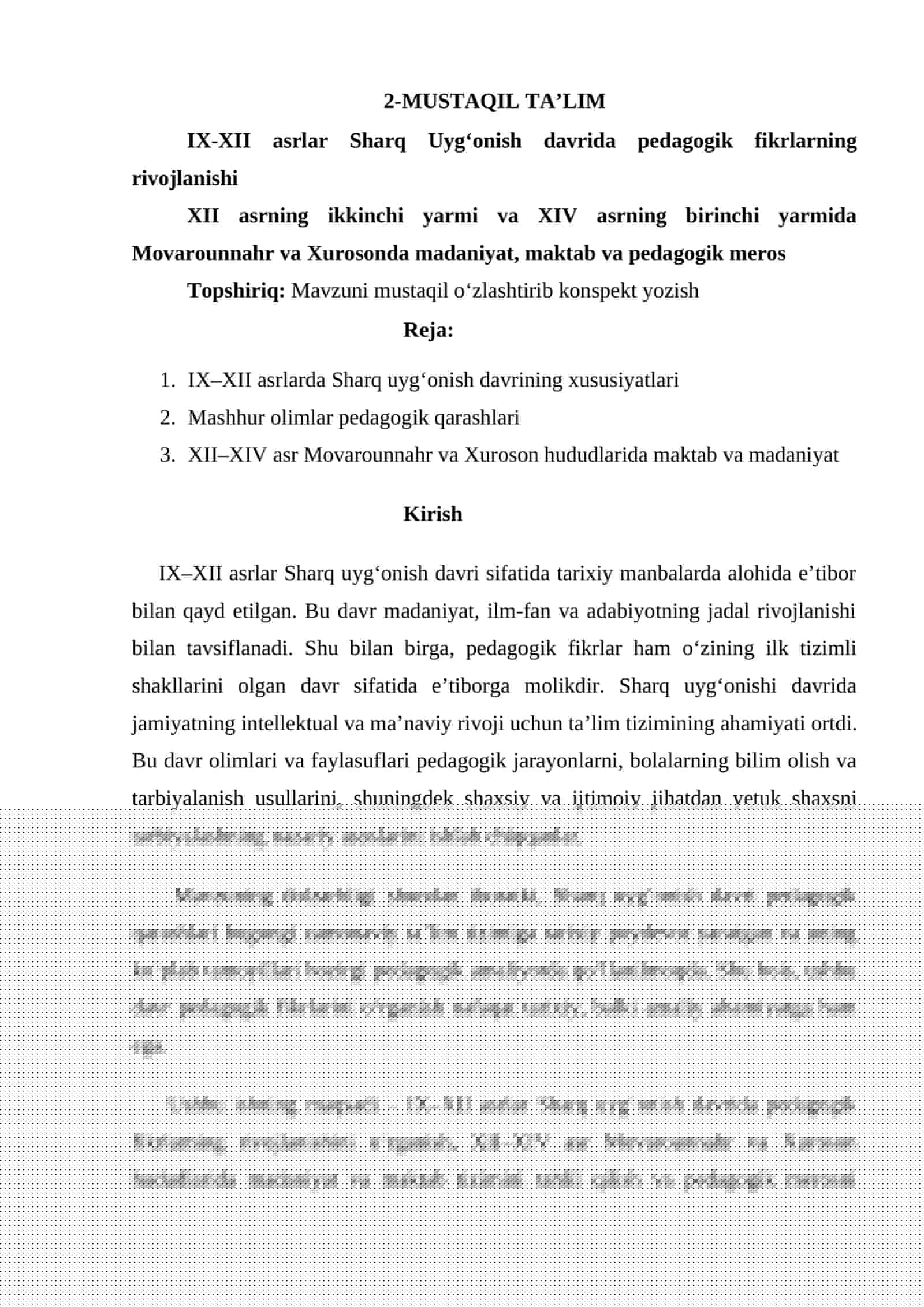 IX-XII asrlar Sharq Uyg‘onish davrida pedagogik fikrlarning rivojlanishi XII asrning ikkinchi yarmi va XIV asrning birinchi yarmida Movarounnahr va Xurosonda madaniyat, maktab va pedagogik meros