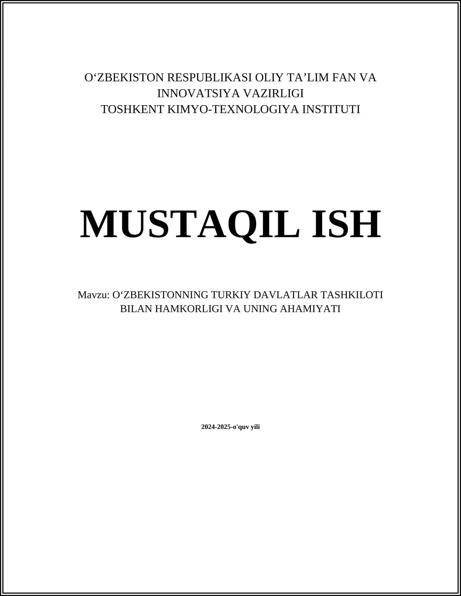 OʻZBEKISTONNING TURKIY DAVLATLAR TASHKILOTI BILAN HAMKORLIGI VA UNING AHAMIYATI
