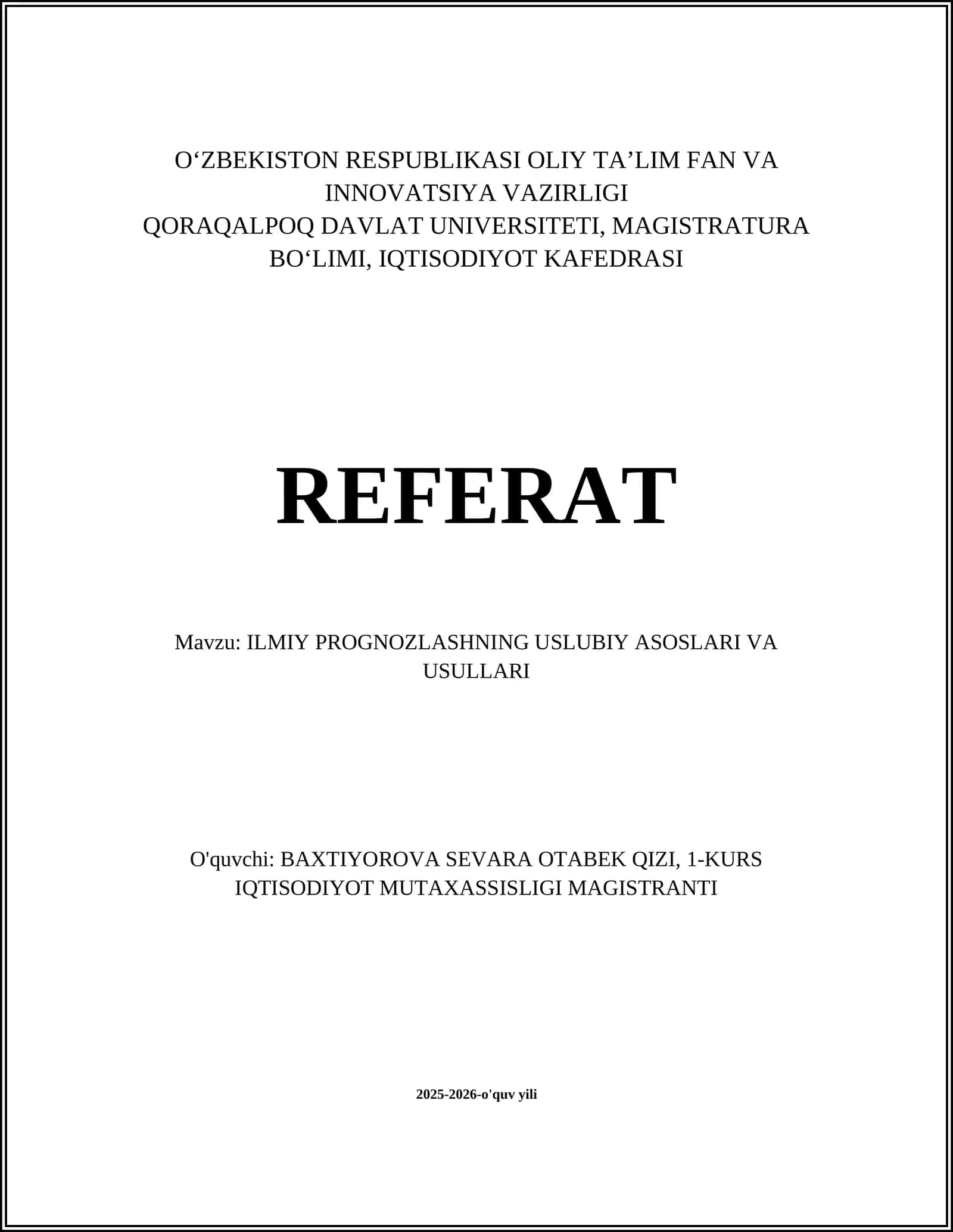 ILMIY PROGNOZLASHNING USLUBIY ASOSLARI VA USULLARI