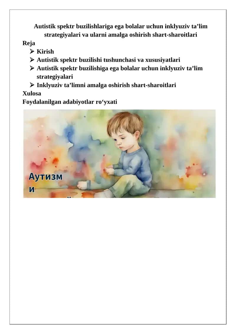 Autistik spektr buzilishlariga ega bolalar uchun inklyuziv ta’lim strategiyalari va ularni amalga oshirish shart-sharoitlari
