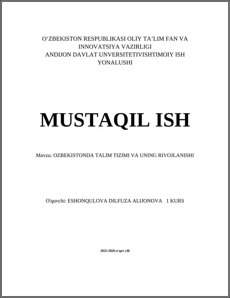 O'ZBEKISTONDA TALIM TIZIMI VA UNING RIVOJLANISHI
