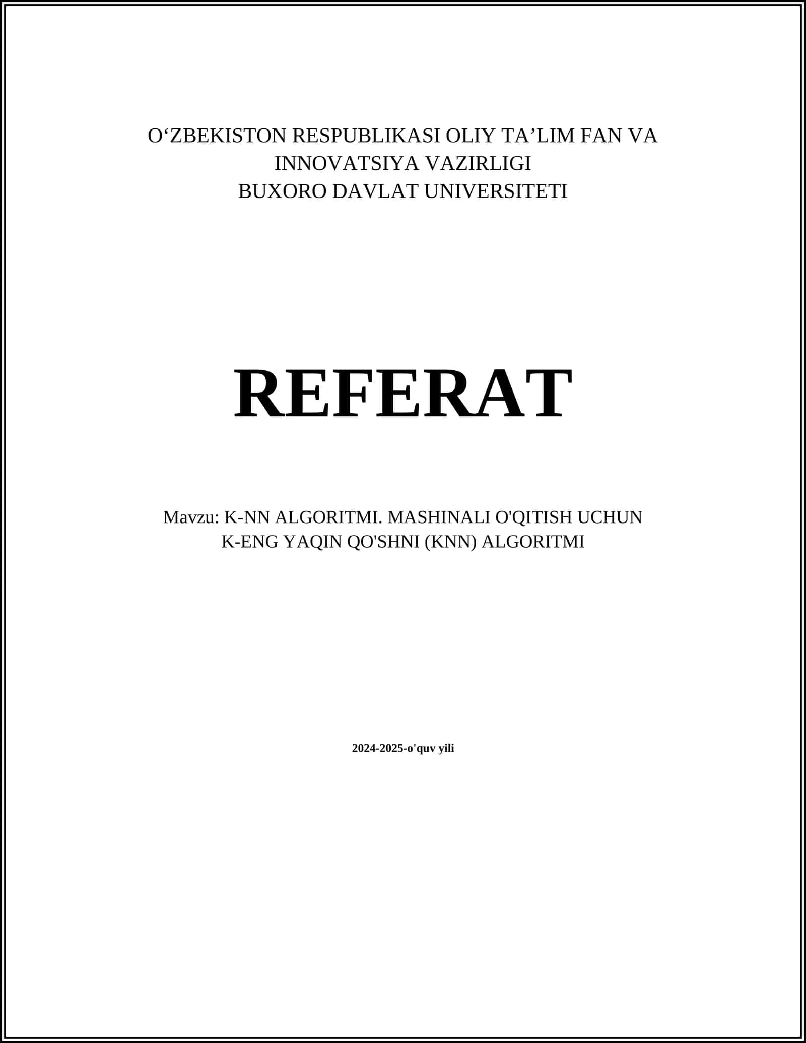 K-NN ALGORITMI. MASHINALI O'QITISH UCHUN