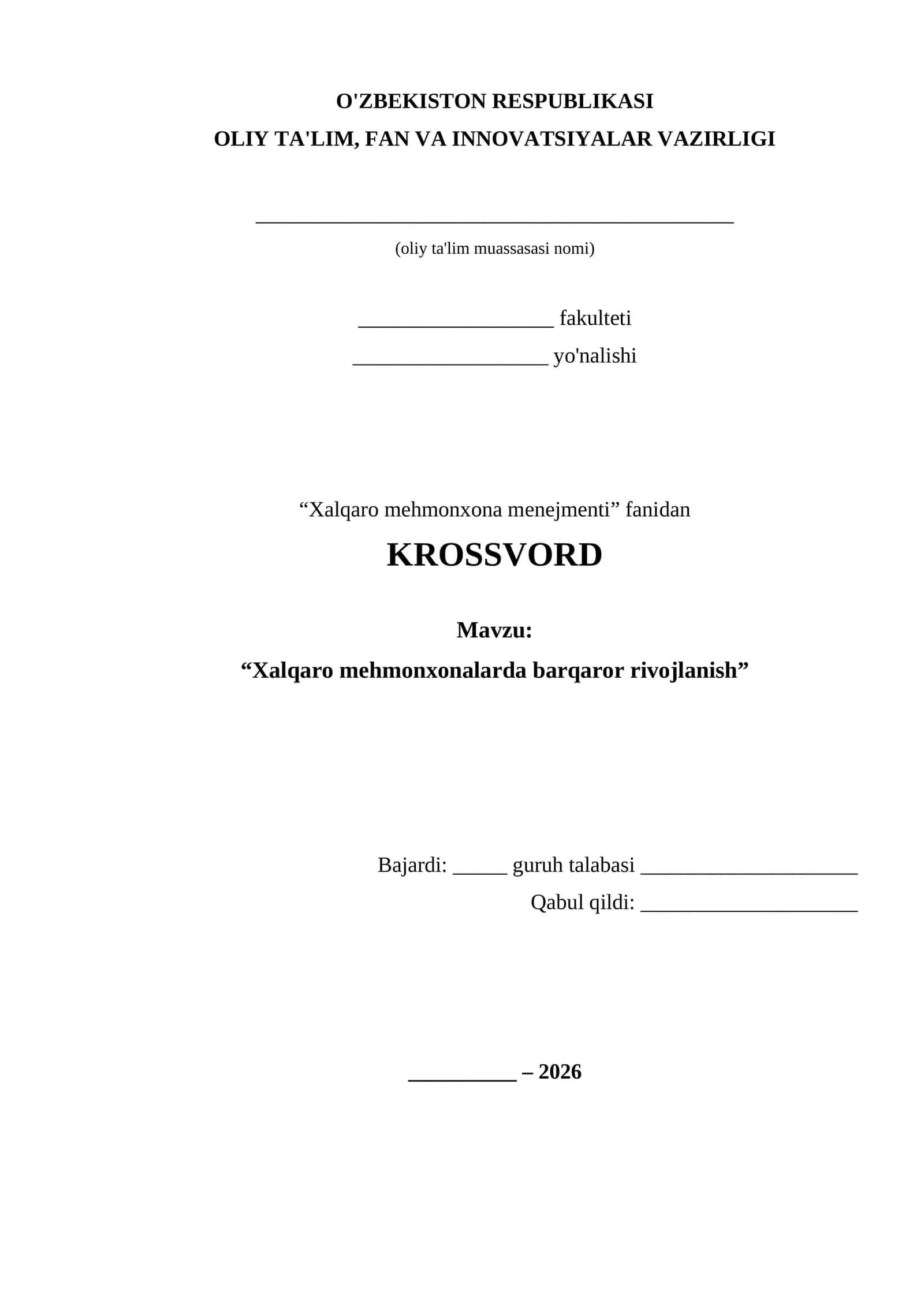 KROSSVORD "Xalqaro mehmonxonalarda barqaror rivojlanish"