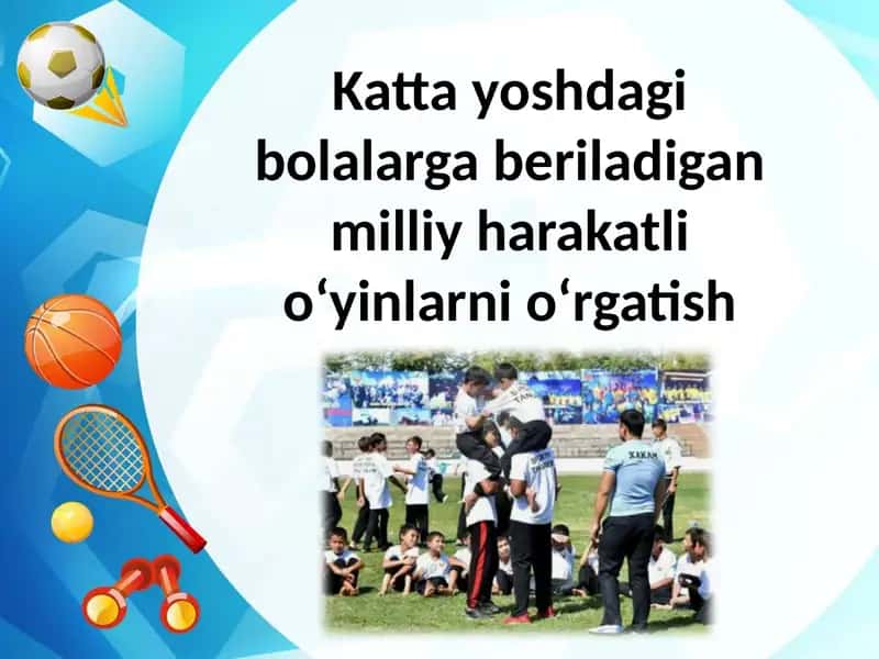 Milliy harakatli o'yinlar
