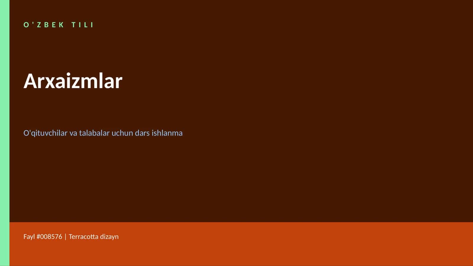 O'ZBEK TILI Arxaizmlar