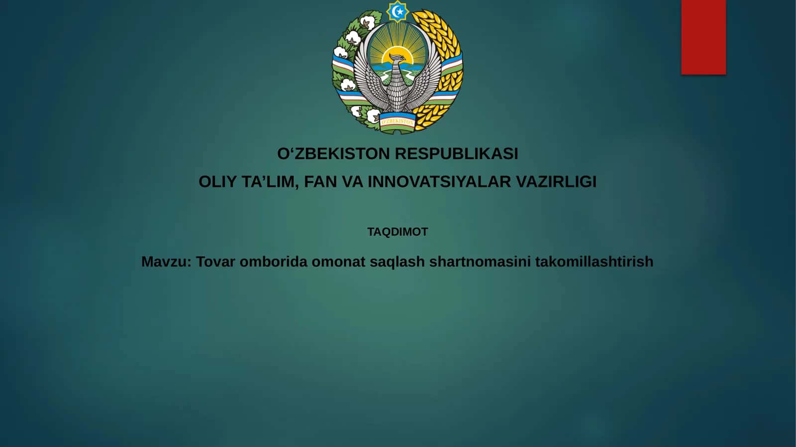 Tovaromboridaomonatsaqlashshartnomasinitakomillashtirish