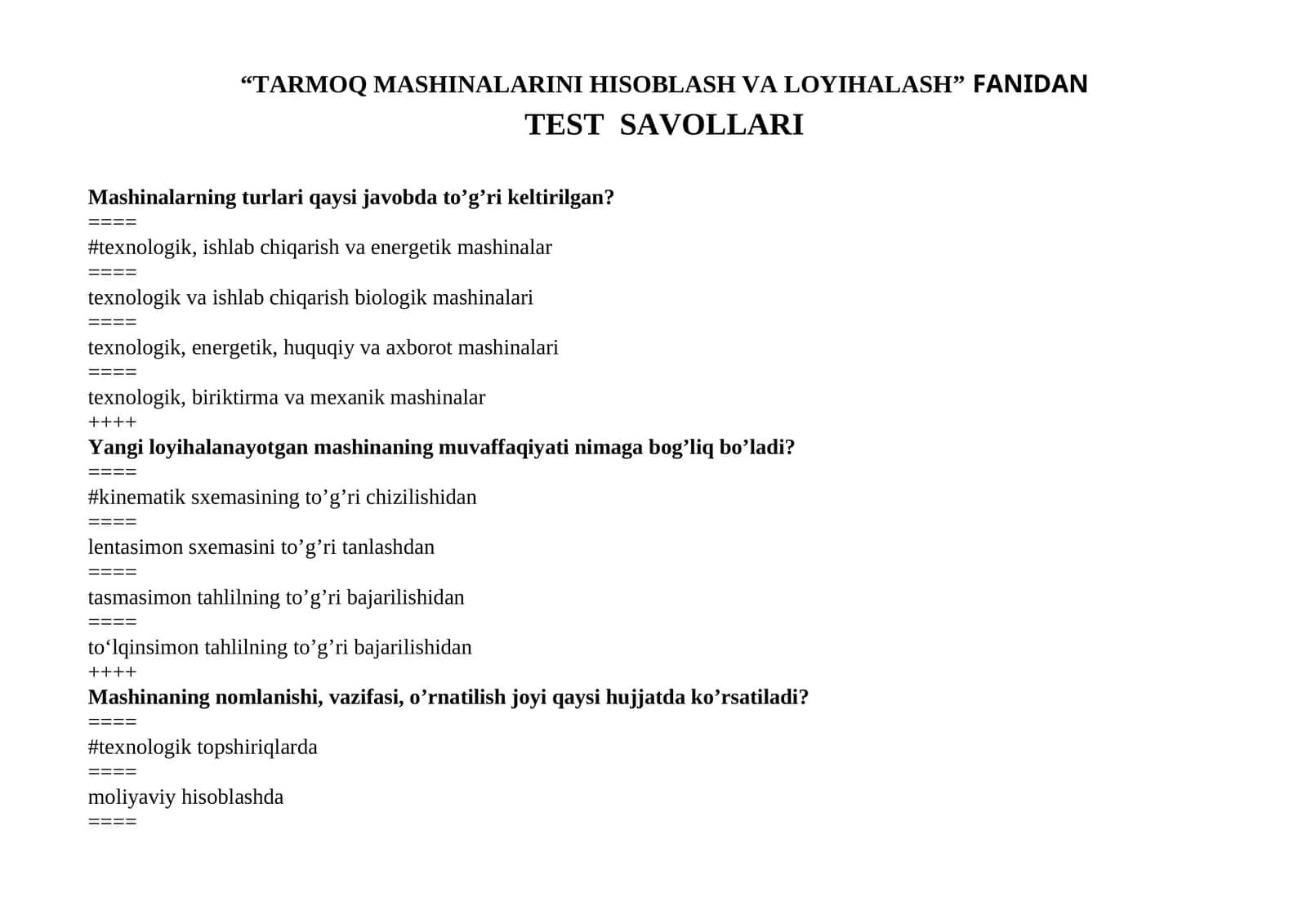 TARMOQ MASHINALARINI HISOBLASH VA LOYIHALASH FANIDAN TEST SAVOLLARI