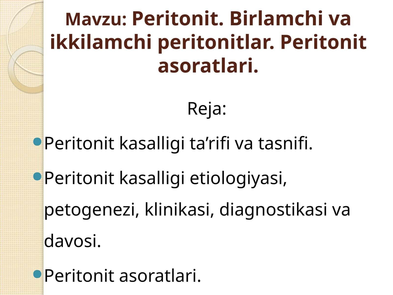 Peritonit. Birlamchi va ikkilamchi peritonitlar