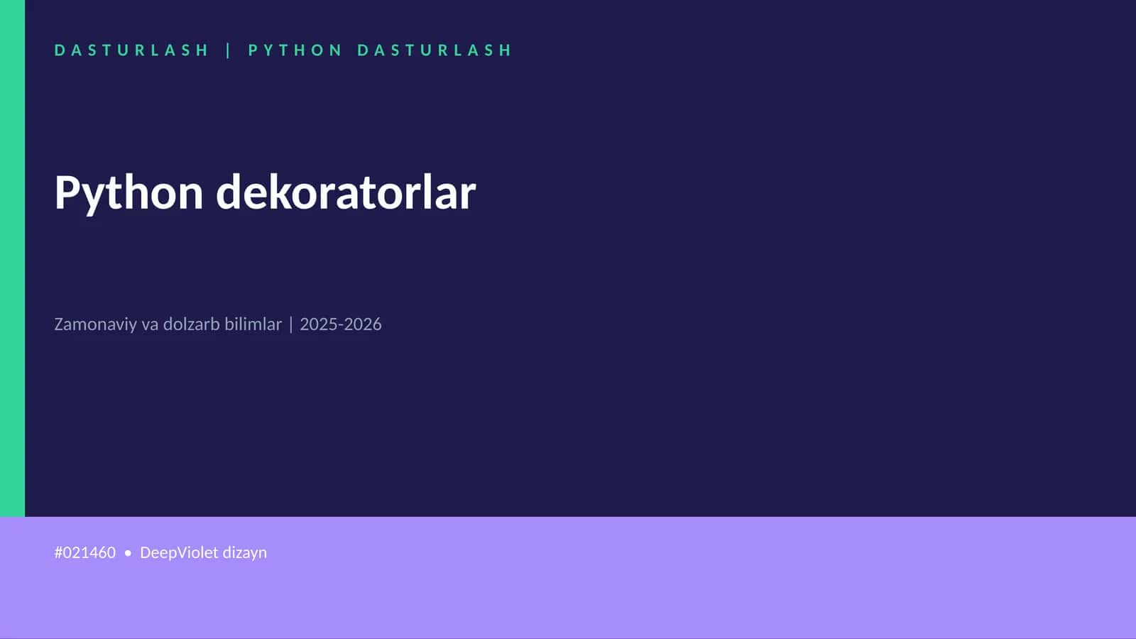 PYTHON DASTURLASH | Python dekoratorlar